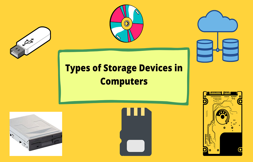 Types of storage devices